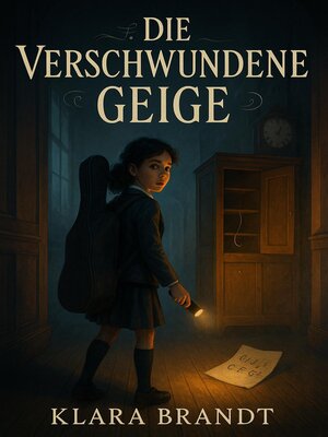 cover image of Die Verschwundene Geige